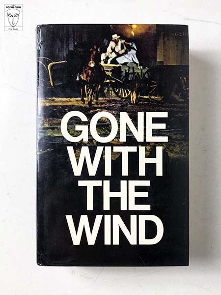 Margaret Mitchell - Gone With The Wind